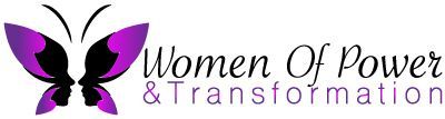 Women Of Power And Transformation