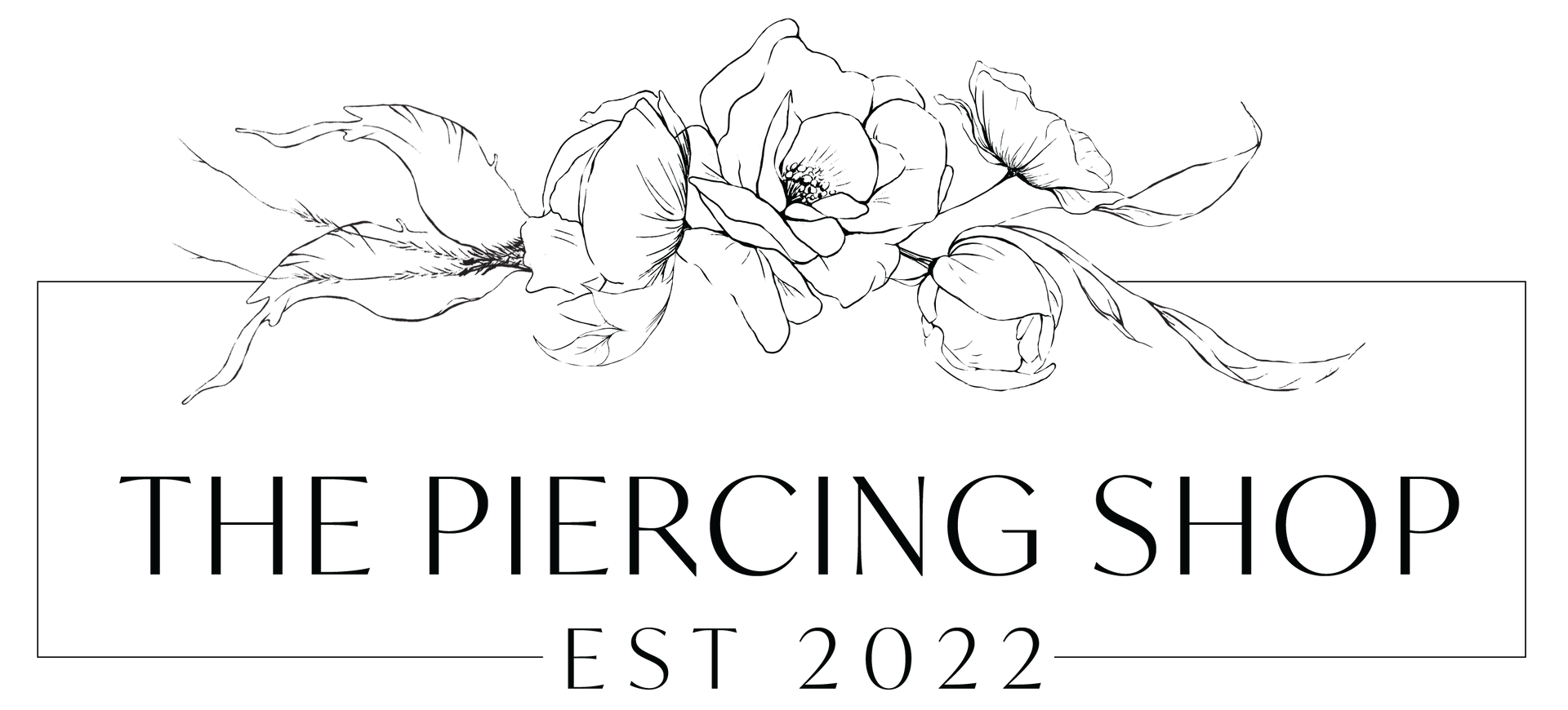 Logo for The Piercing Shop, Est 2022, featuring a delicate floral line drawing above bold black text in a thin rectangle.