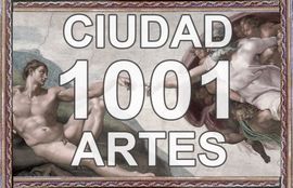 La Ciudad de las mil y un artes