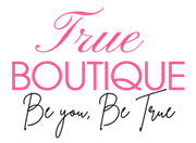 True Boutique logo with pink text and black script slogan, "Be you, Be true"