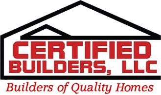Certified Builders, LLC logo with house roof outline and tagline &ldquo;Builders of Quality Homes&rdquo;