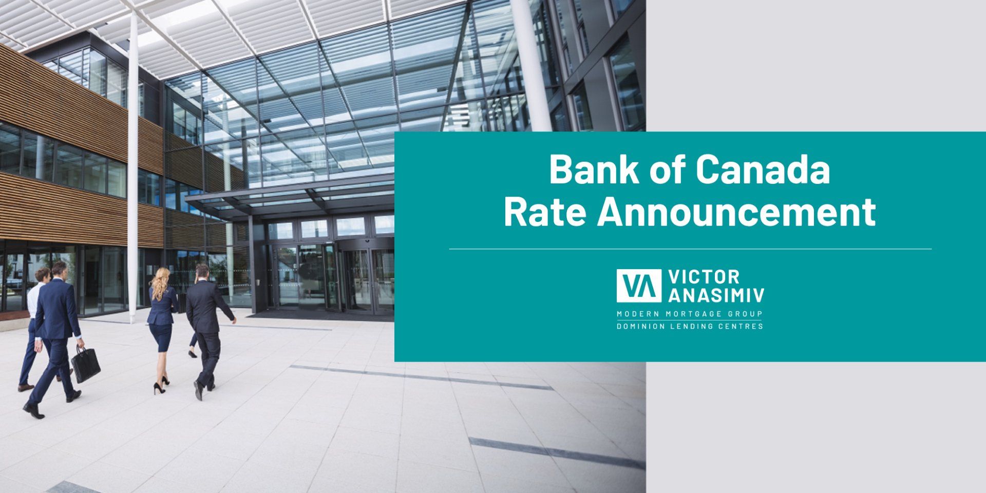 People walking in a glass atrium beside a teal “Bank of Canada Rate Announcement” sign.