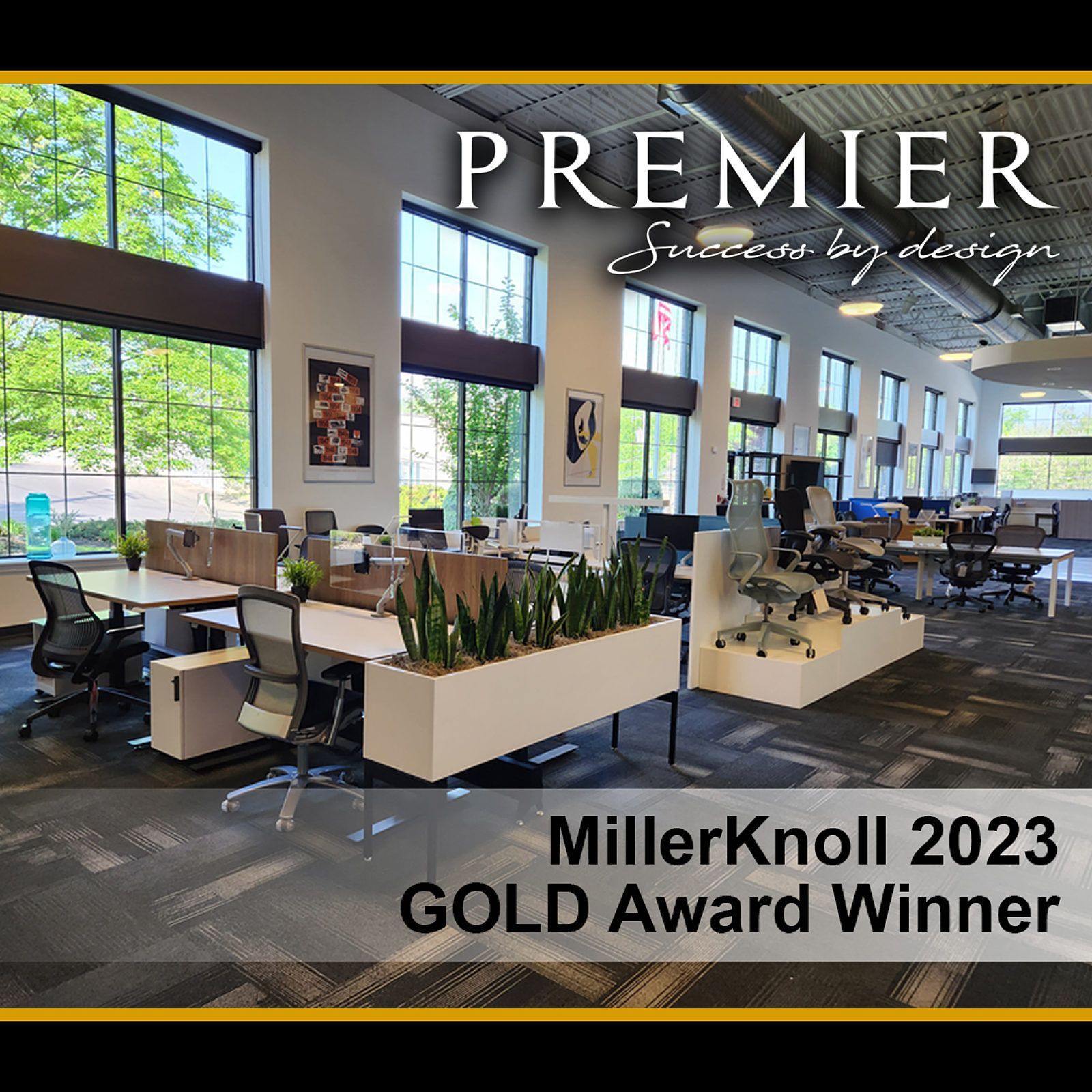 Modern office showroom with desks and plants; text reads “Premier” and “MillerKnoll 2023 GOLD Award Winner”