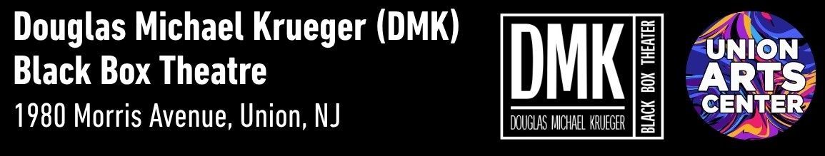 address and logo for DMK Theatre Union Arts Center
