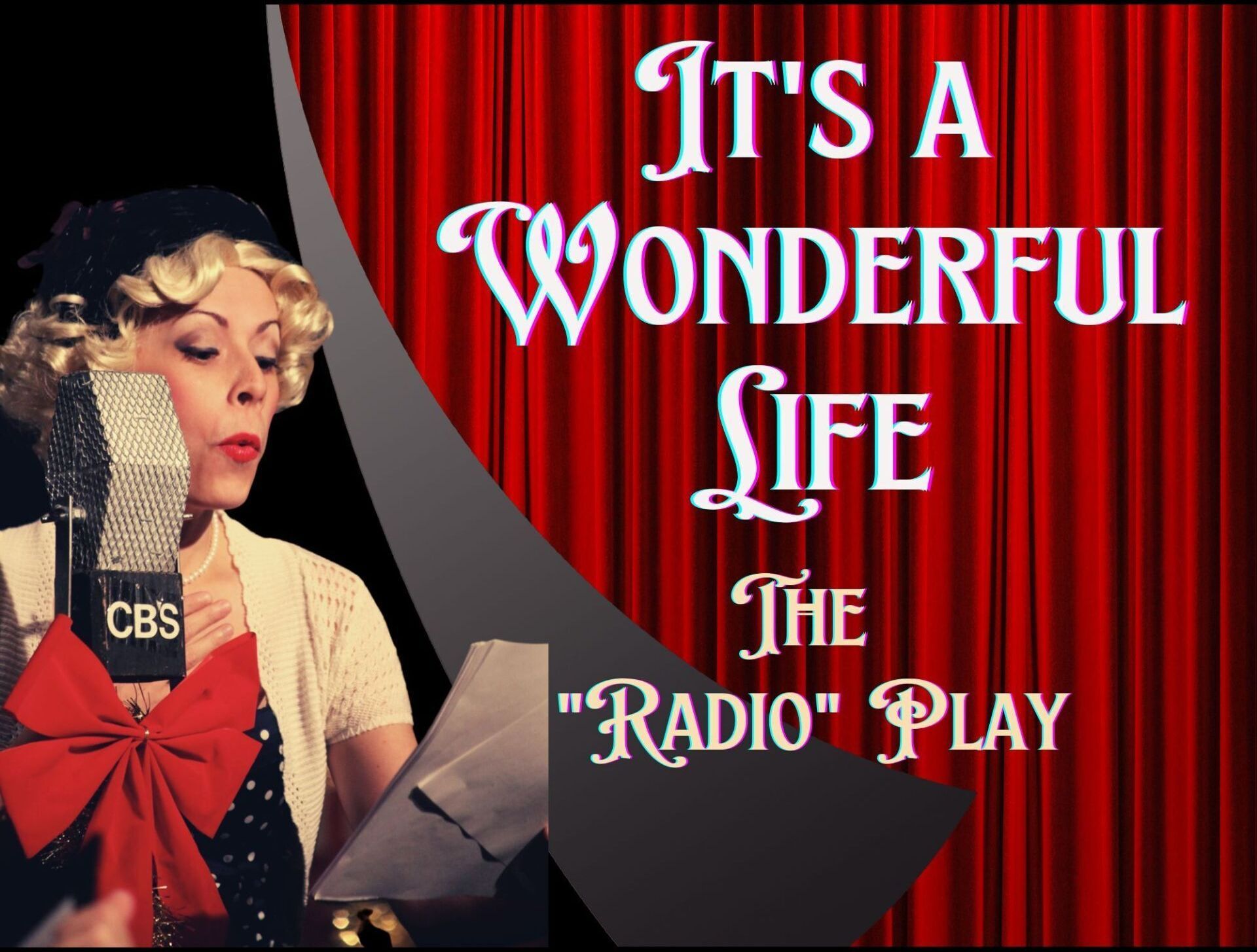 Its a Wonderful Life the Radio Play