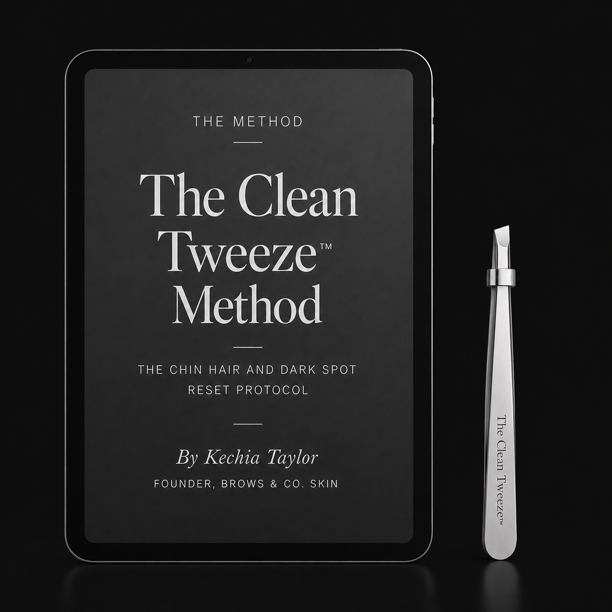 The Clean Tweeze™ Method Guide on a tablet, a protocol for chin hair and dark spots.