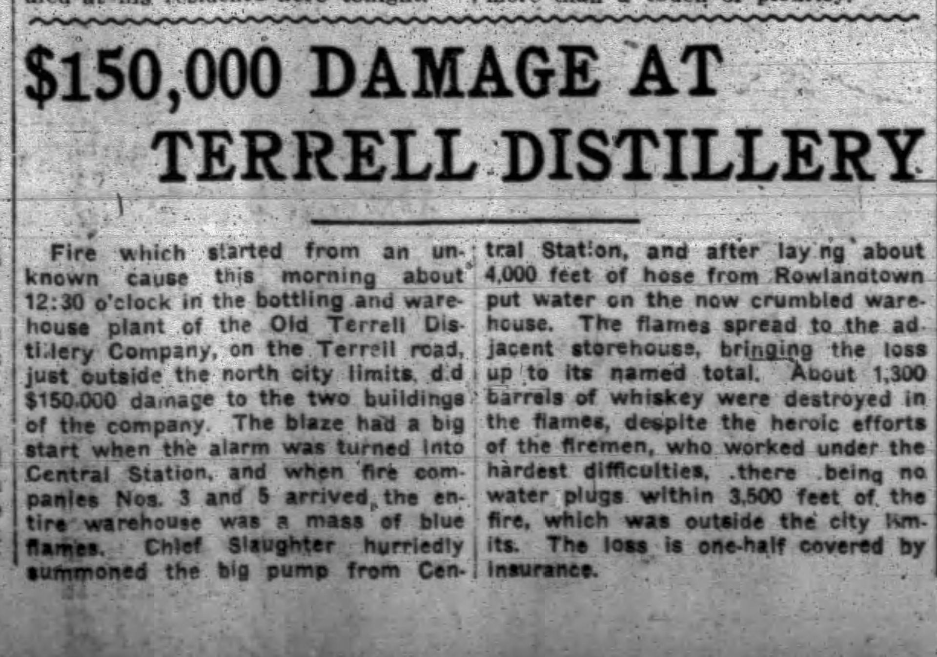 Newspaper article detailing $150,000 damage caused to Old Terrell Distillery in mailroom fire