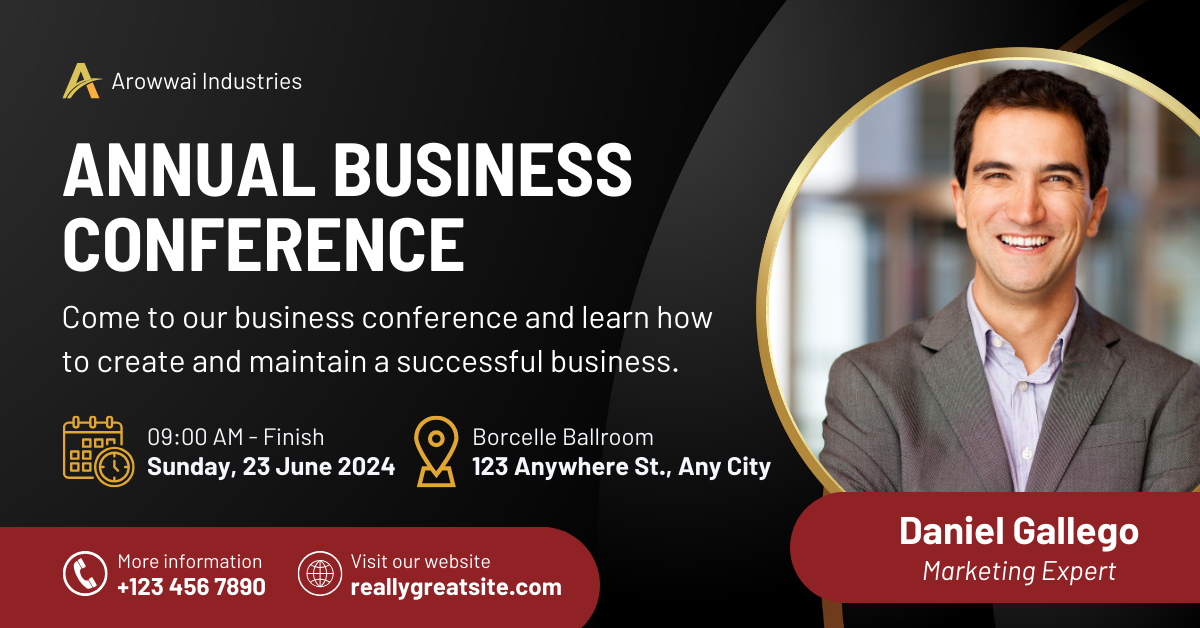 Banner: Annual Business Conference with a speaker, date, time, location, and contact info on a dark background.