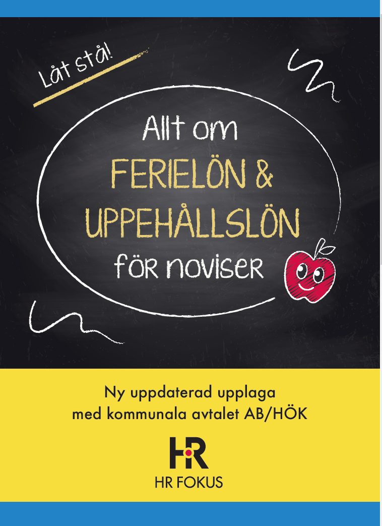 Boken Allt om ferielön och uppehållslön för noviser