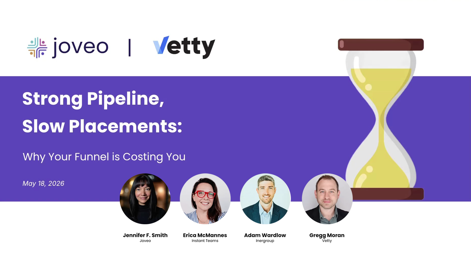 Joveo and vetty webinar banner on strong pipeline and slow placements with hourglass and speaker headshots
