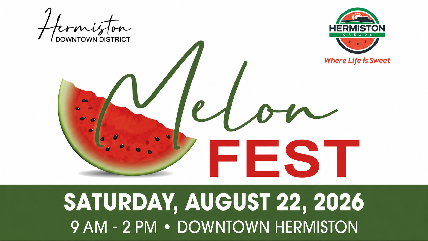 Melon Fest poster with watermelon slice, green and red text, August 22, 2026, in downtown Hermiston