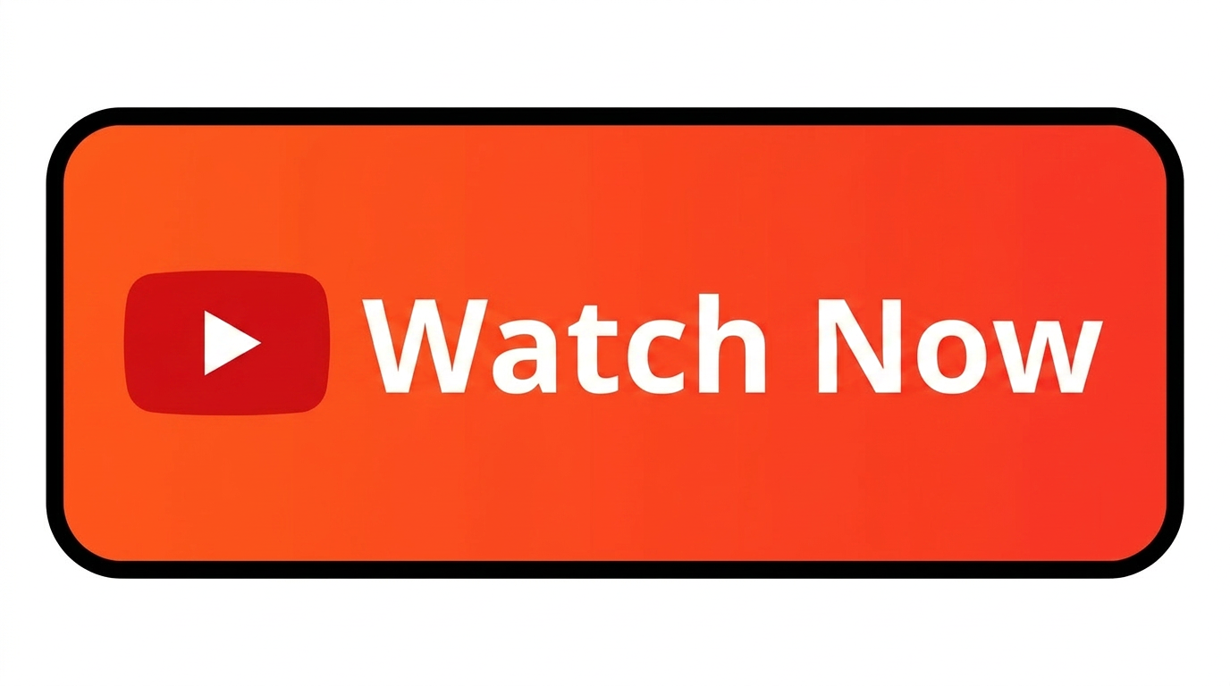Red Watch Now button with YouTube play icon