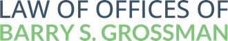 Law Offices of Barry S. Grossman logo in blue and green text.