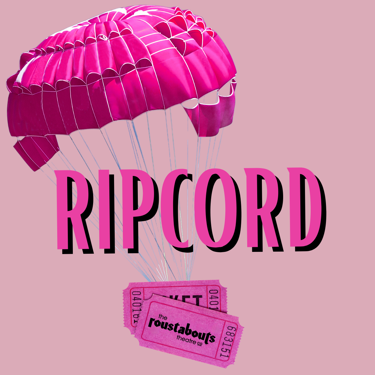 Pink parachute above the word “RIPCORD” with two pink ticket stubs below