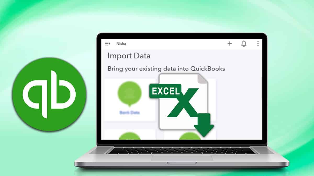 Excel to QuickBooks Excel to QuickBooks