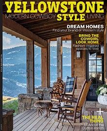A magazine cover for yellowstone modern cowboy style living