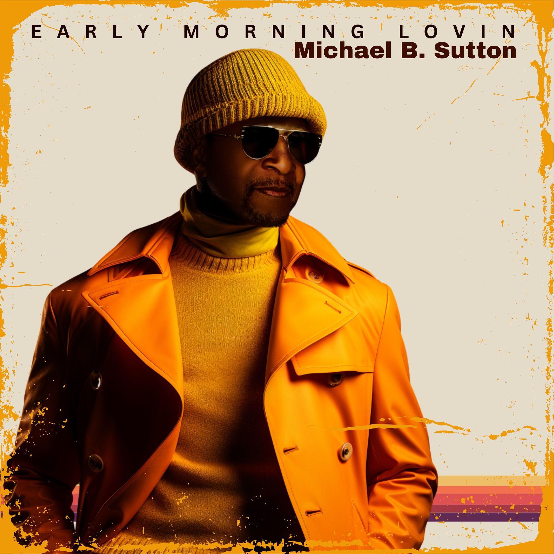 Album cover featuring a person in an orange coat and beanie against a warm-toned background, titled “Early Morning Lovin’”