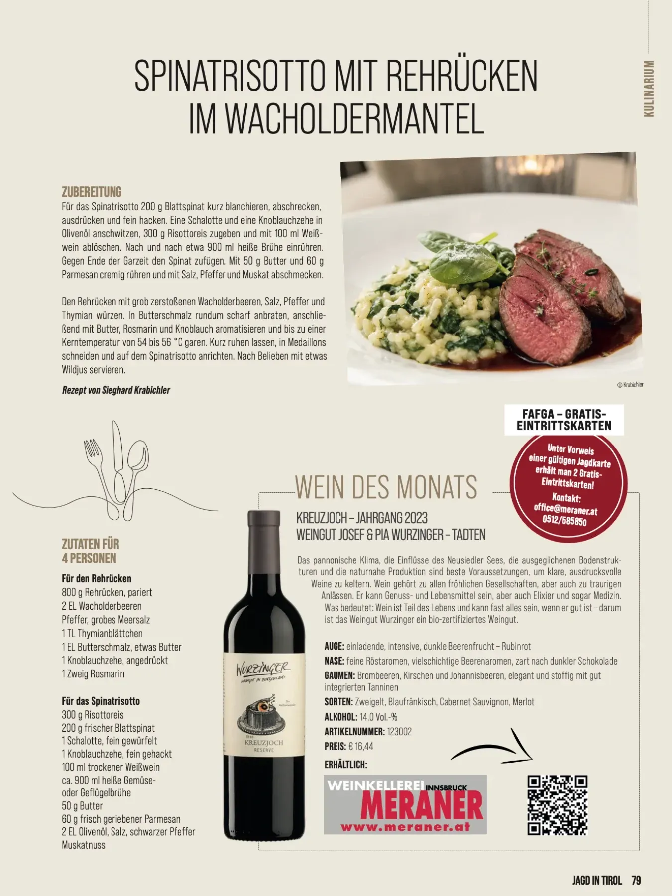 Rehrücken im Wacholdermantel mit Spinatrisotto – Gericht zur Kreuzjoch Reserve Weingut Wurzinger aus Tadten, erhältlich bei der Weinkellerei Meraner.