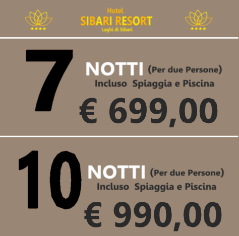 Un volantino per l'hotel sibari resort mostra il prezzo di 7 notti e 10 notti