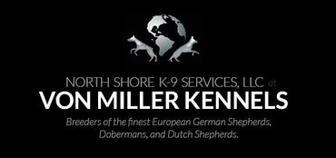 VON MILLER KENNELS logo with a dog silhouette and text for North Shore K-9 Services LLC.
