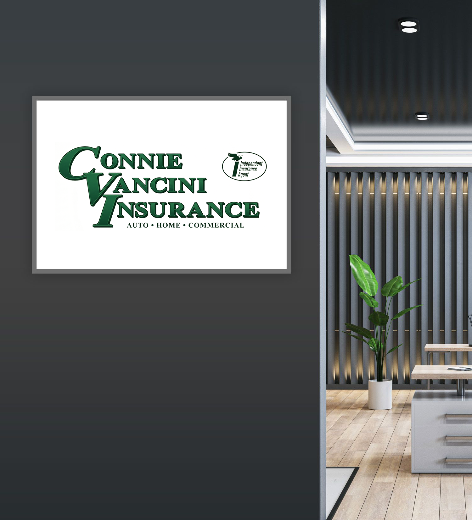 Connie Vancini Insurance sign on a dark office wall beside a modern reception area