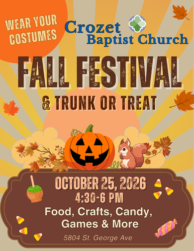 Crozet Baptist Church Fall Festival & Trunk or Treat poster, Oct. 25, 2026, with pumpkins and orange leaves