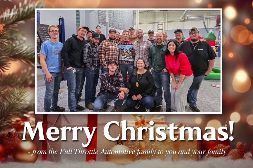 Merry Christmas from the Full Throttle Automotive family | Full Throttle Automotive LLC