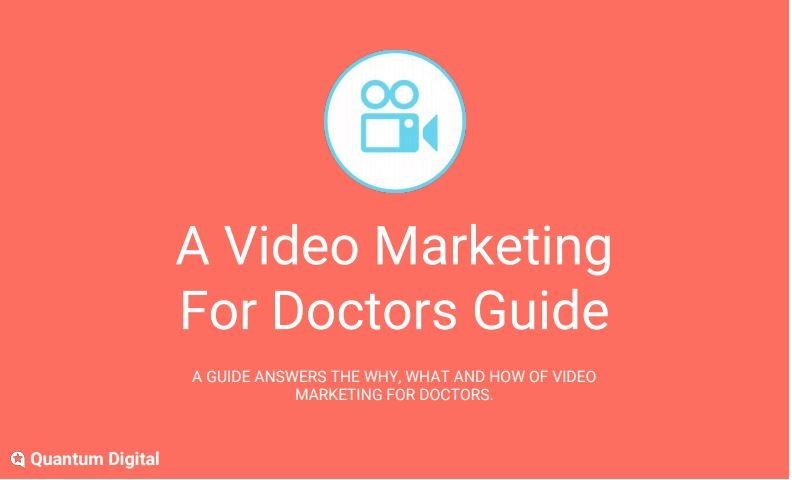Video Marketing Guide for Doctors