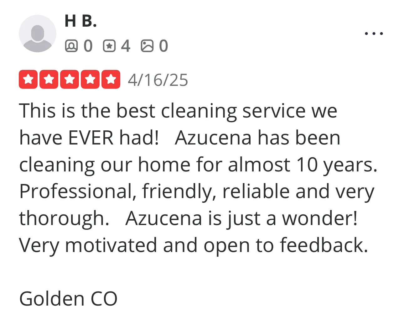 Five-star review from H.B. in Golden, CO praising Azucena for ten years of professional and thorough cleaning service.