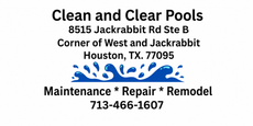Logo for Clean and Clear Pool Store, 8525 Jackrabbit Rd Ste H, offering maintenance, repair, and remodel. (832) 731-7476.