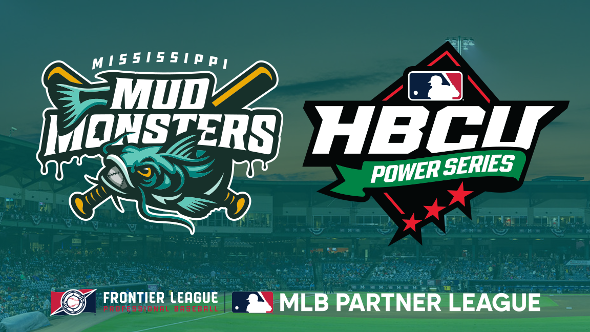 MISSISSIPPI MUD MONSTERS SELECTED TO HOST HBCU POWER SERIES IN CONJUNCTION  WITH MAJOR LEAGUE BASEBALL