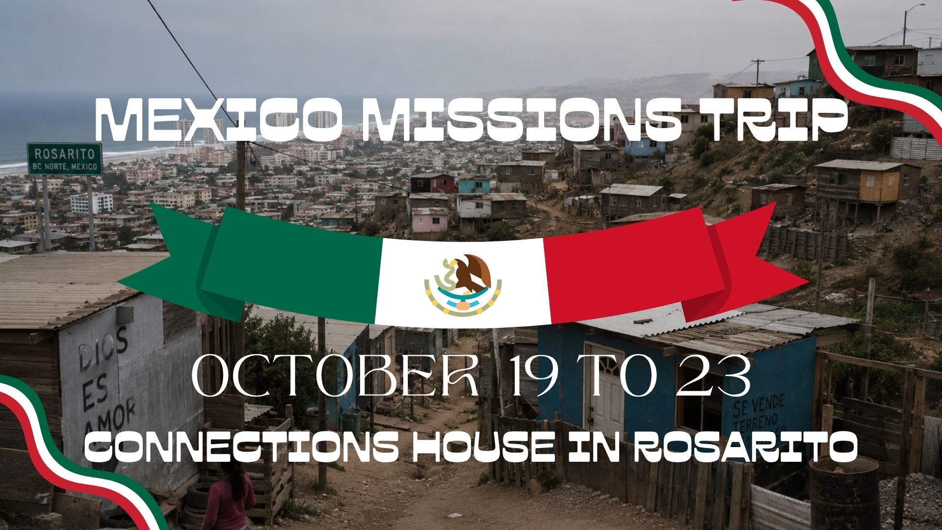 Mexico Missions Trip poster with green background, QR code, and dates October 19 to 23 in Concepción del Nayar, Rosarito.