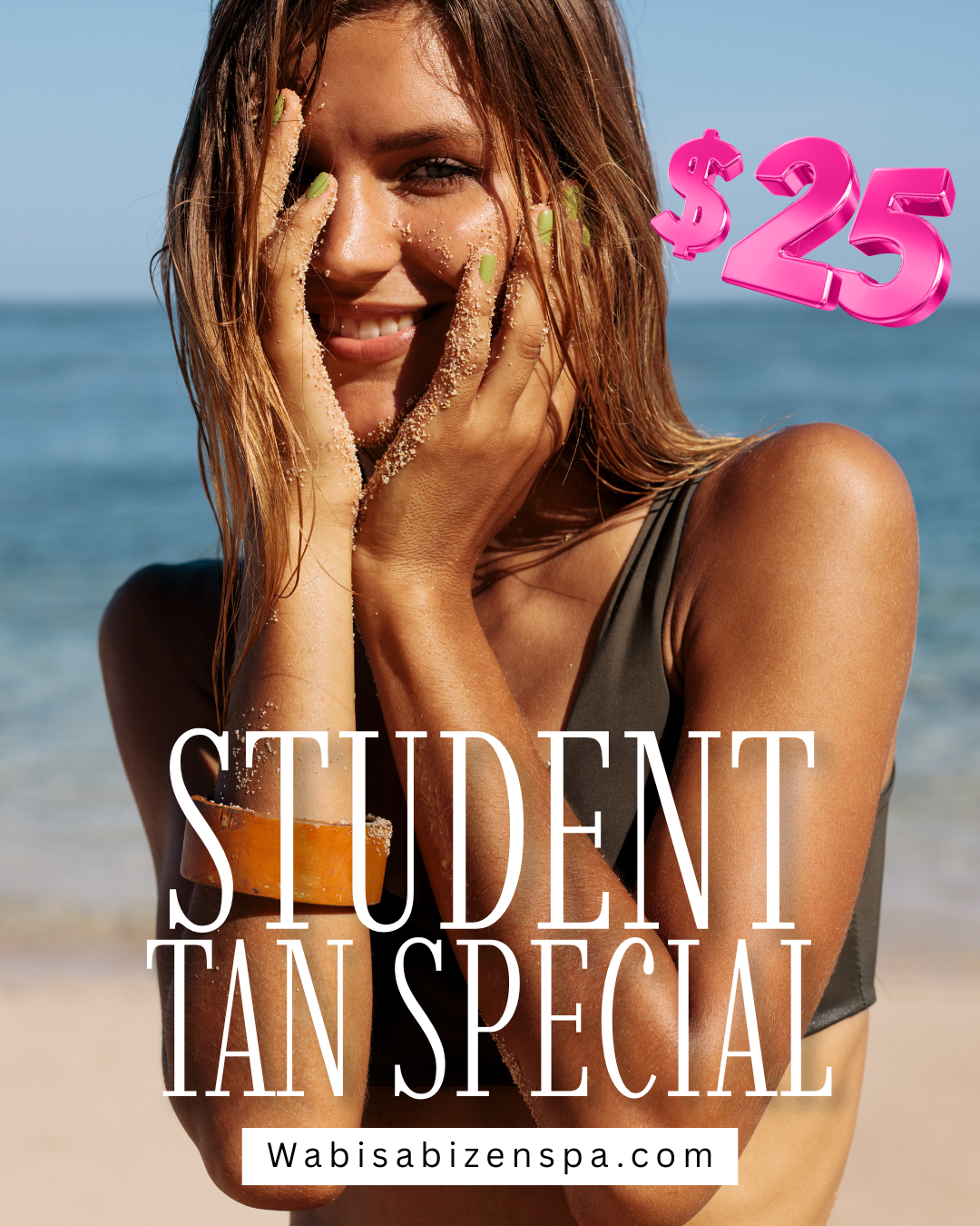 Woman at the beach with hands on her face, “Student Tan Special” ad, $25 price.