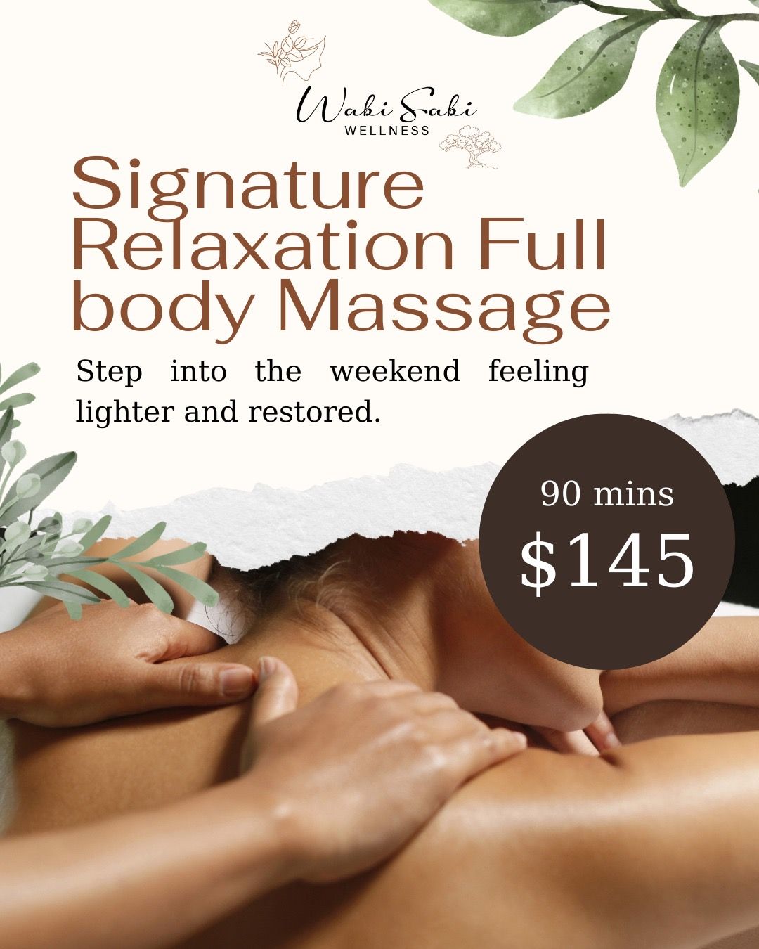 Spa ad for a “Signature Relaxation Full Body Massage,” with hands massaging a back and price of $145 for 90 mins