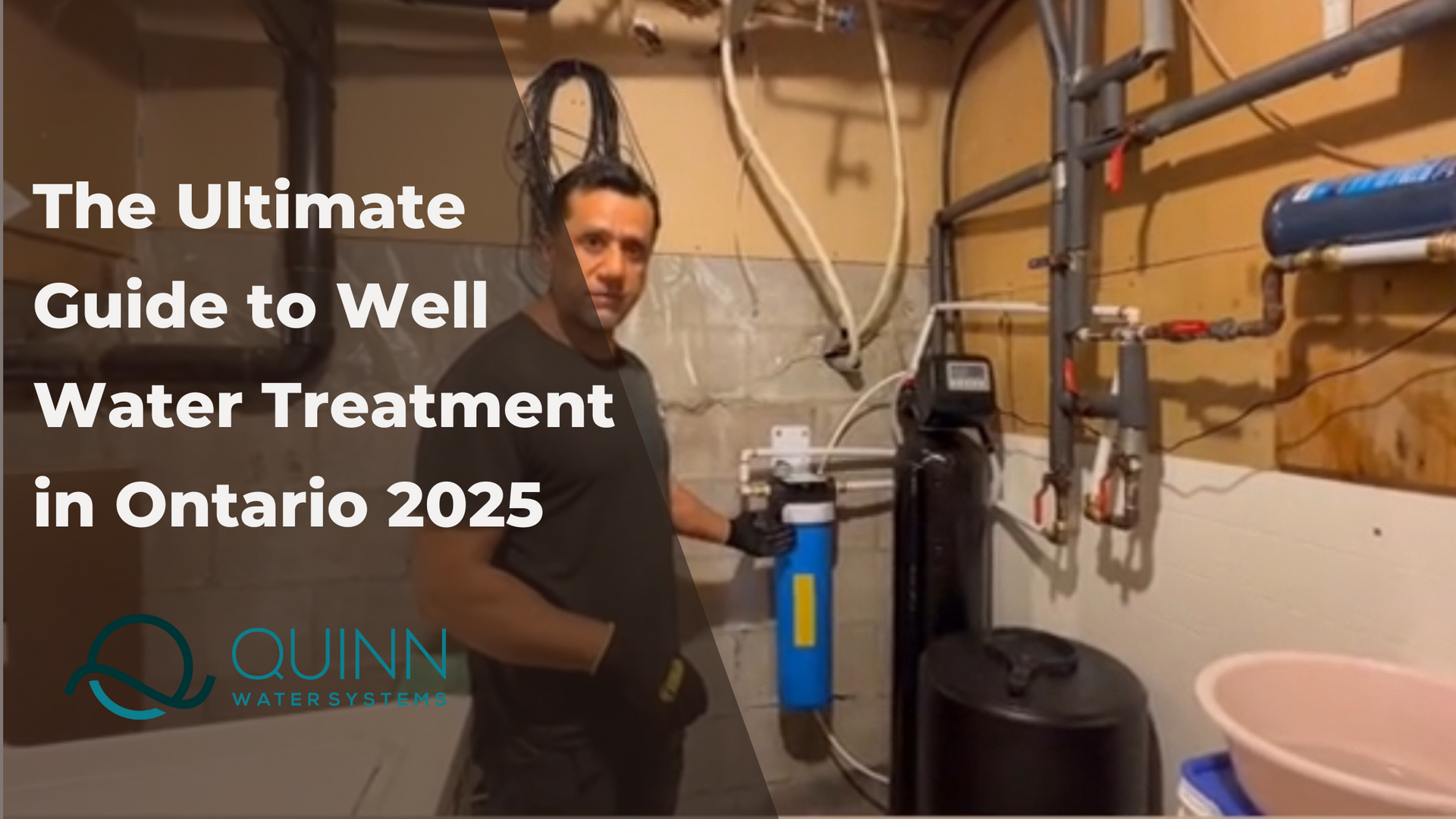 The Ultimate Guide to Well Water Treatment in Ontario 2026