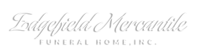 Edgefield Mercantile Funeral Home, Inc. logo in a script font.