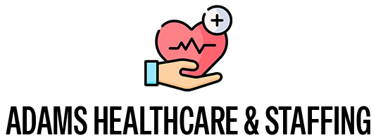 Adams Healthcare and Staffing