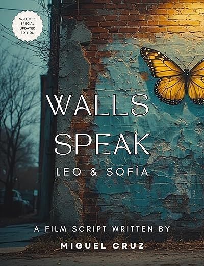 Walls Speak (Leo & Sofia)