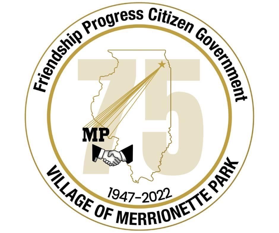 Village of Merrionette Park 75th anniversary seal with Illinois outline and handshake.