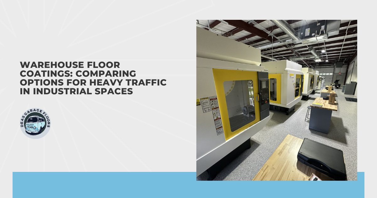 Warehouse Floor Coatings: Comparing Options for Heavy Traffic in Industrial Spaces