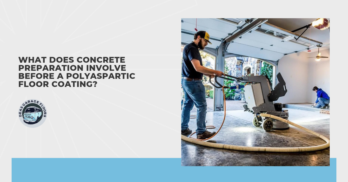 What Does Concrete Preparation Involve Before a Polyaspartic Floor Coating?