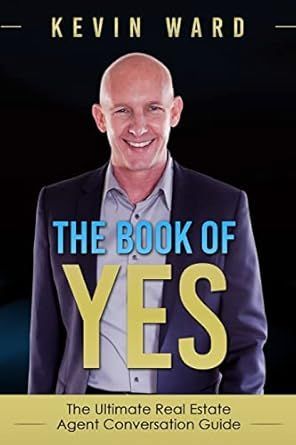 Book cover: Kevin Ward smiling above the title “The Book of Yes” on a black background.