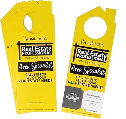 Yellow real estate door hangers advertising “call me for all your real estate needs.”