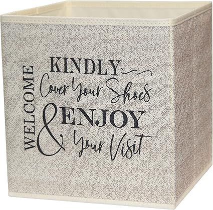 Beige fabric storage bin with “Welcome, kindly remove your shoes & enjoy your visit” text