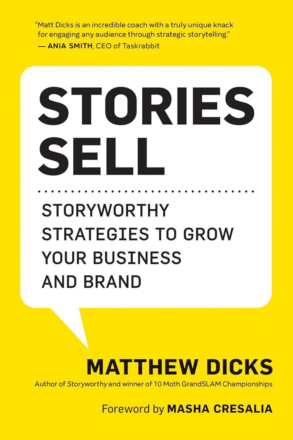 Book cover on yellow background: “Stories Sell” by Matthew Dicks, with subtitle on storytelling strategy.
