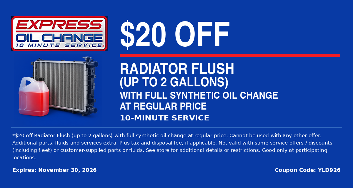 Blue Express Oil Change coupon ad offering $20 off radiator flush at regular price with full synthetic oil change.