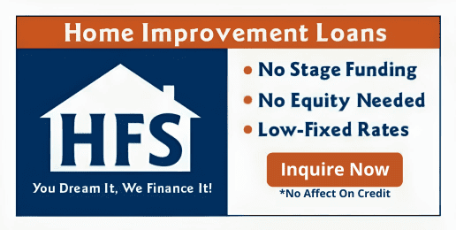 HFS home improvement loans ad with blue/orange banner, “No Stage Funding,” “No Equity Needed,” and “Inquire Now” button