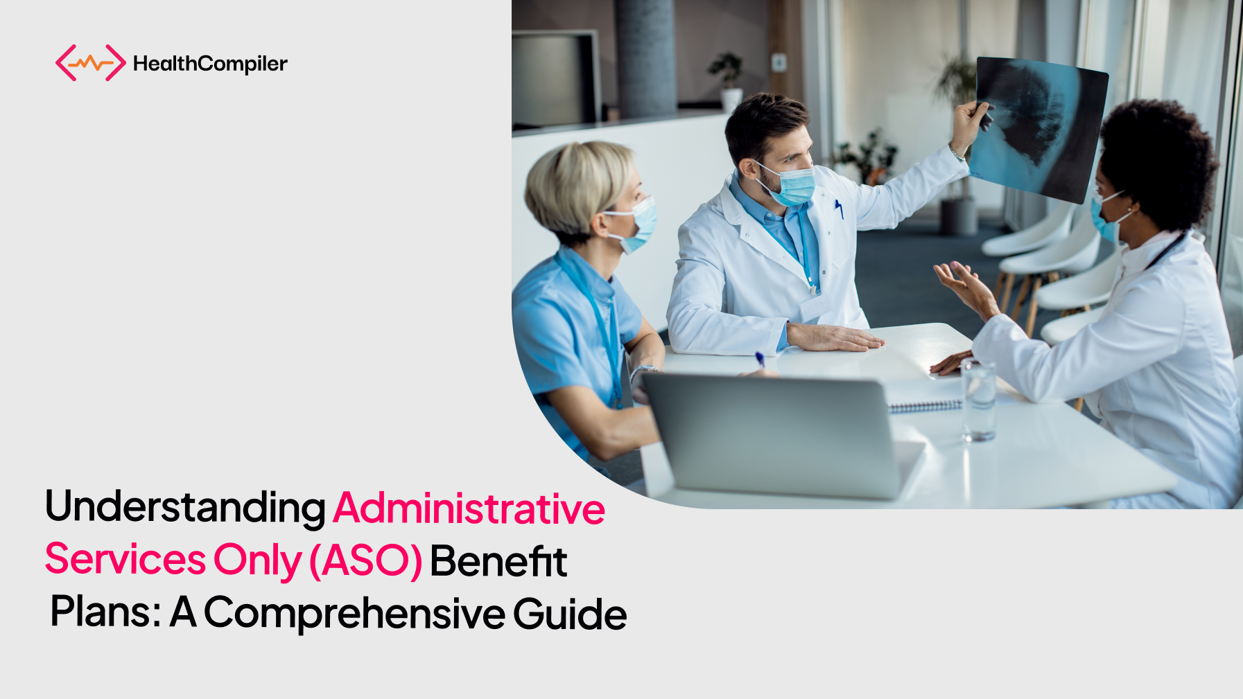 Understanding Administrative Services Only (ASO) Benefit Plans A