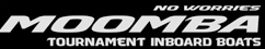 MOOMBA logo with “NO WORRIES” and “TOURNAMENT INBOARD BOATS” on a black background