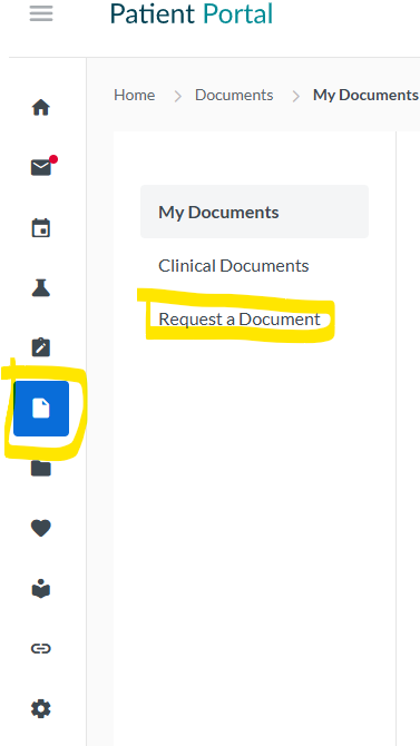 Patient Portal “My Documents” page with “Request a Document” highlighted in yellow and a blue sidebar icon selected